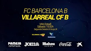 Барселона Б - Вильярреал Б. Обзор матча