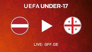 Латвия U-17 - Грузия U-17. Запись матча