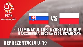 Словакия до 19 - Польша до 19. Запись матча