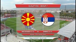 Македония U-21 - Сербия U-21. Обзор матча