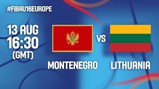 Черногория до 16 - Литва до 16. Запись матча