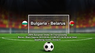 Беларусь до 19 - Болгария до 19. Запись матча